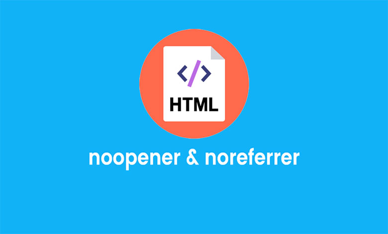 noreferrer noopener چیست؟