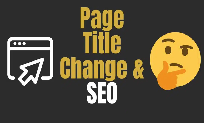 تاثیر عنوان صفحه بر سئوی سایت