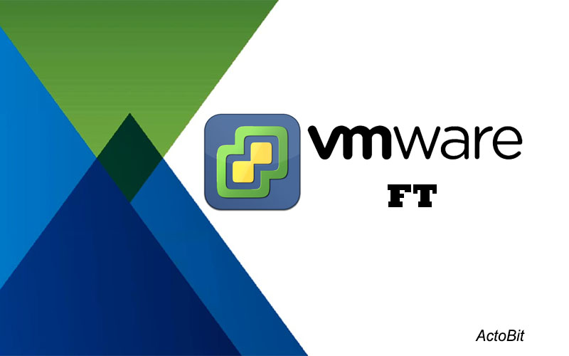 vmware fault tolerance